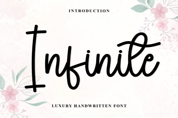 Infinite: A Script Font for Modern Luxury