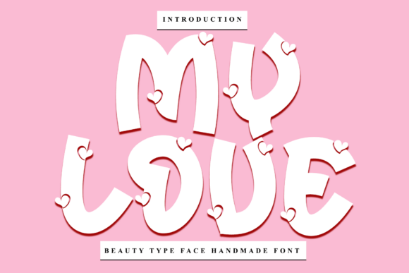 My Love: A Script Font with Artisanal Soul